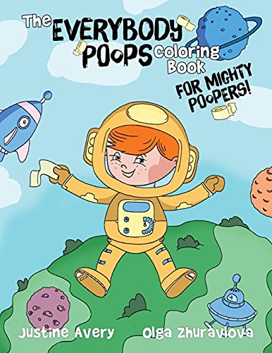 The Everybody Poops Coloring Book for Mighty Poopers! (Everybody Potties!) - 9781638821991