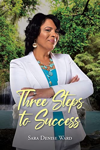 Three Steps To Success