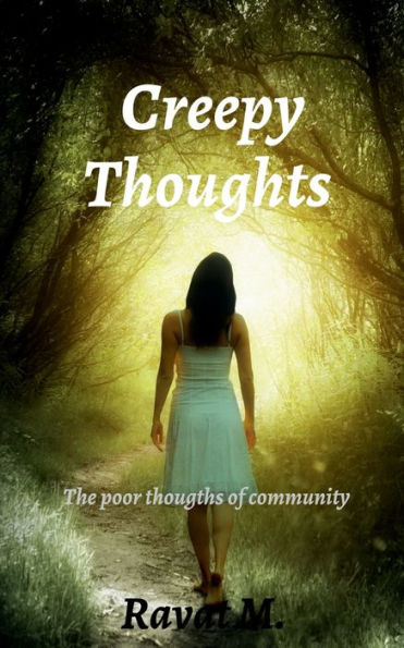 Creepy Thoughts