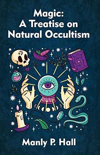 Magic: A Treatise On Natural Occultism Paperback