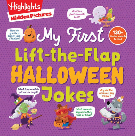 Hidden Pictures My First Lift-The-Flap Halloween Jokes (Highlights Joke Books)