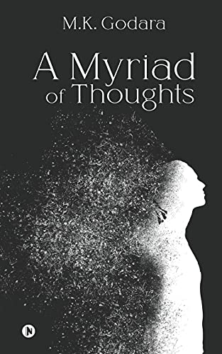 A Myriad Of Thoughts