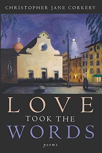 Love Took The Words - 9781639820726