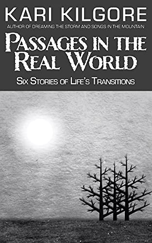 Passages In The Real World: Six Stories Of Life's Transitions - 9781639920037