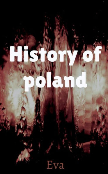 History Of Poland