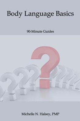 Body Language Basics (90-Minute Guide)