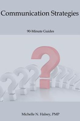 Communication Strategies (90-Minute Guide)