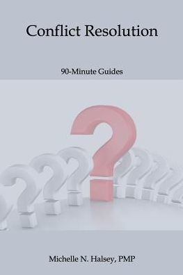 Conflict Resolution (90-Minute Guide)