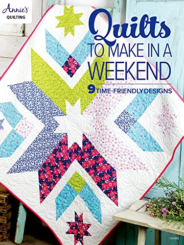 Quilts To Make In A Weeken