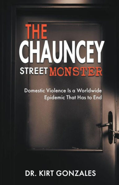 The Chauncey Street Monster - 9781640452770
