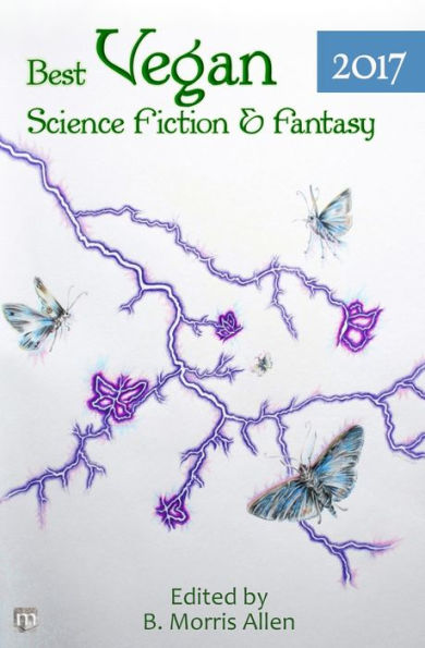 Best Vegan Science Fiction & Fantasy Of 2017 (Best Vegan Science Fiction And Fantasy)