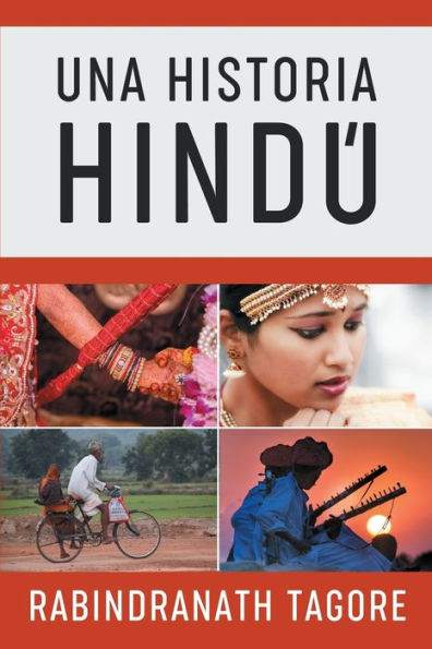 Una Historia HindU: Novela Historica De La Antigua India (2) (Novelas Cortas RomAnticas En Espanol) (Spanish Edition)