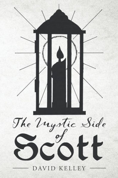 The Mystic Side Of Scott
