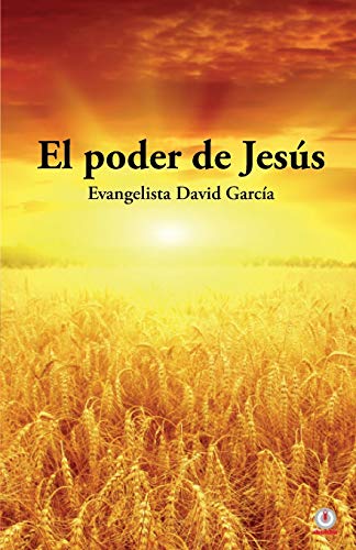 El poder de Jes??s (Spanish Edition)