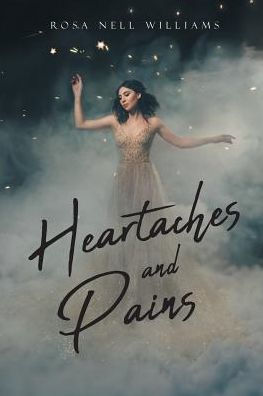 Heartaches And Pains