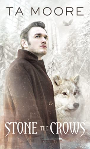 Stone The Crows (Winter Wolf)