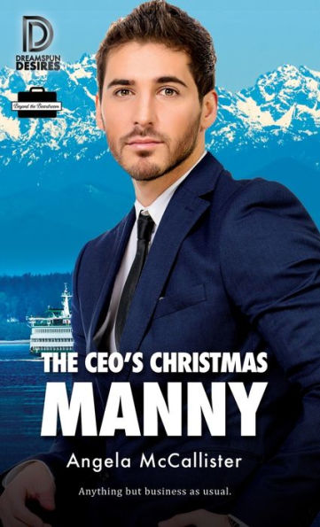 The Ceo's Christmas Manny (Dreamspun Desires)