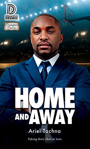 Home and Away (99) (Dreamspun Desires)