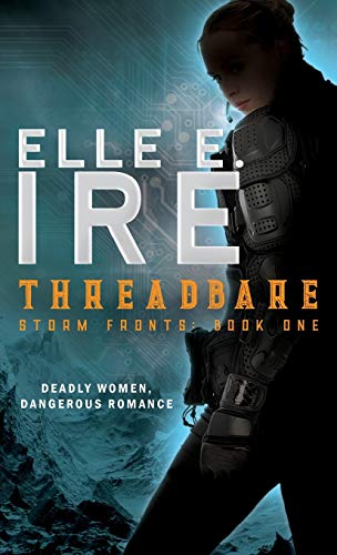 Threadbare (Storm Fronts)