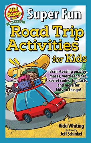Super Fun Road Trip Activities For Kids: Brain-Teasing Puzzles, Mazes, Word Searches, Secret Codes, Fun Facts, And More For Kids On The Go! (Happy Fox Books) Keep Kids Ages 5-10 Having Fun In The Car