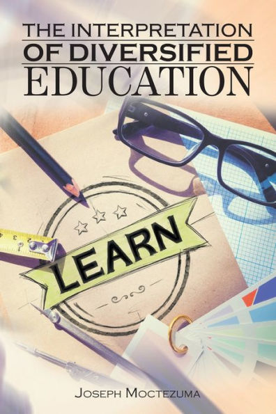 The Interpretation Of Diversified Education