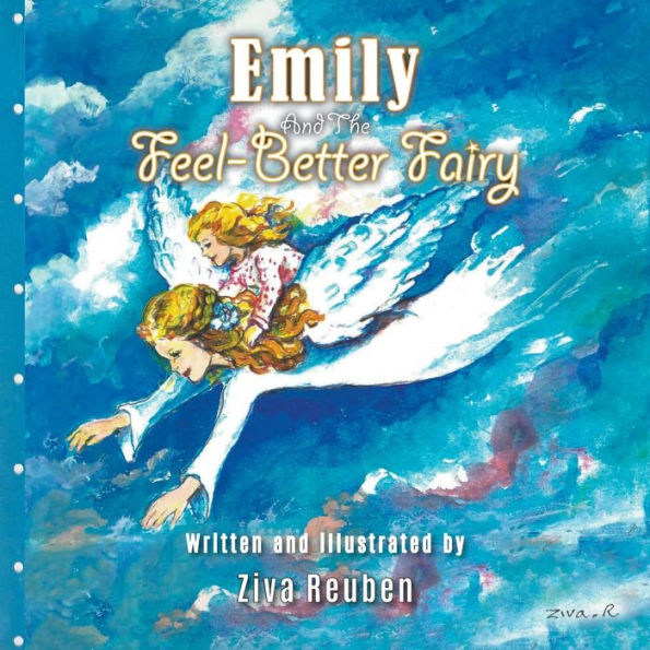 Emily And The Feel-Better Fairy - 9781641514026