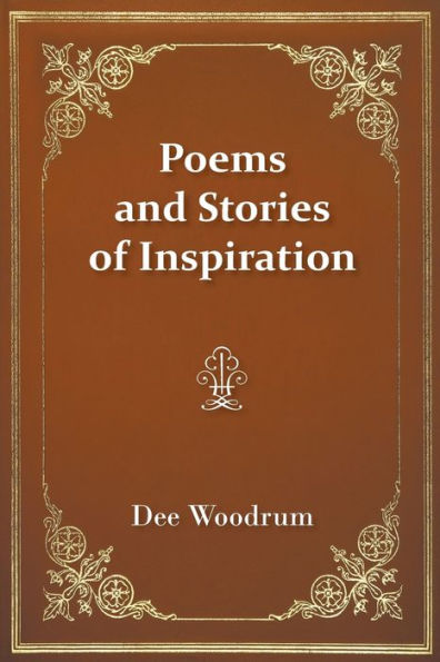 Poems And Stories Of Inspiration