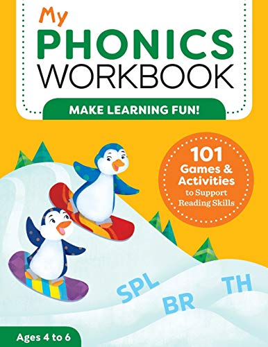 My Phonics Workbook: 101 Games And Activities To Support Reading Skills (My Workbook)