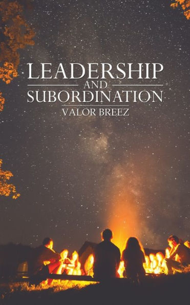 Leadership And Subordination - 9781641822930