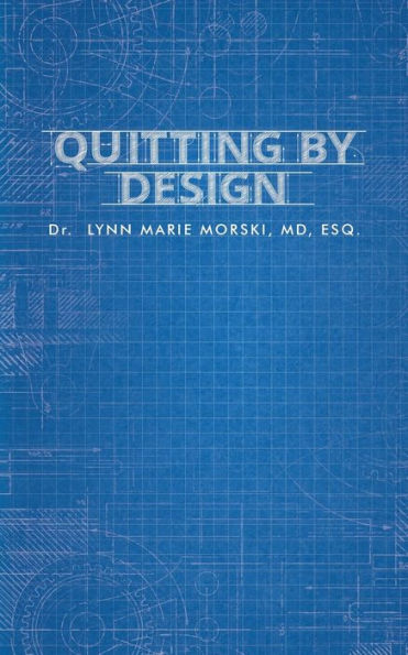 Quitting By Design - 9781641825368