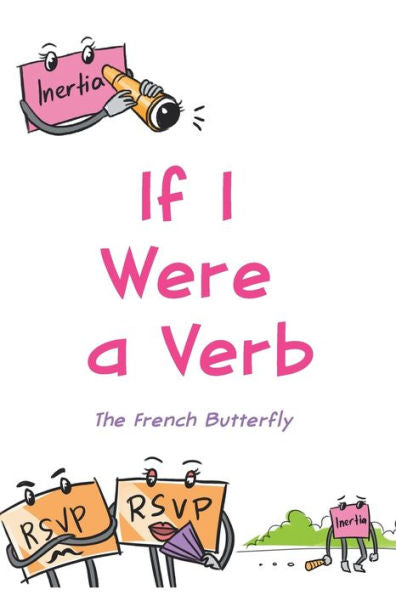 If I Were A Verb