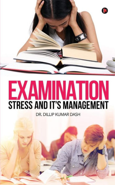 Examination Stress And It's Management