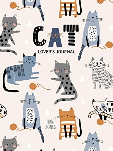 Cat Lover's Blank Journal : A Cute Journal Of Cat Whiskers And Diary Notebook Pages