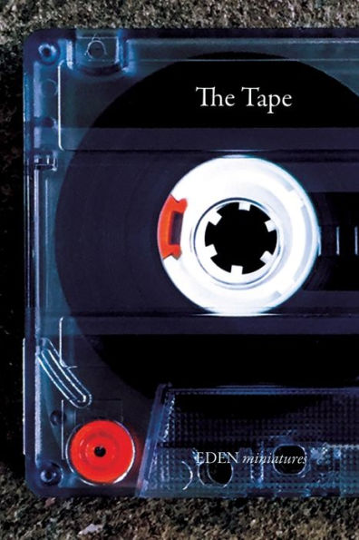 The Tape (Eden Miniatures)