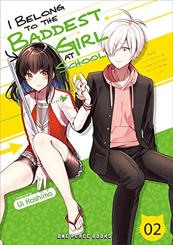 I Belong To The Baddest Girl At School Volume 02 (I Belong To The Baddest Girl At School Series)