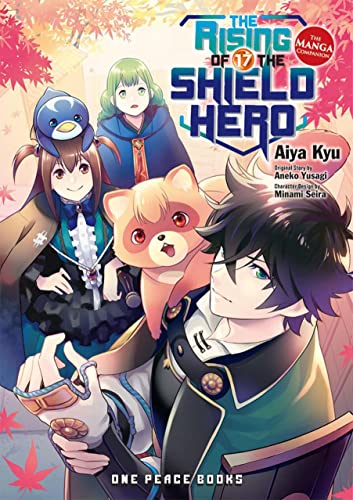 The Rising Of The Shield Hero Volume 17 : The Manga Companion
