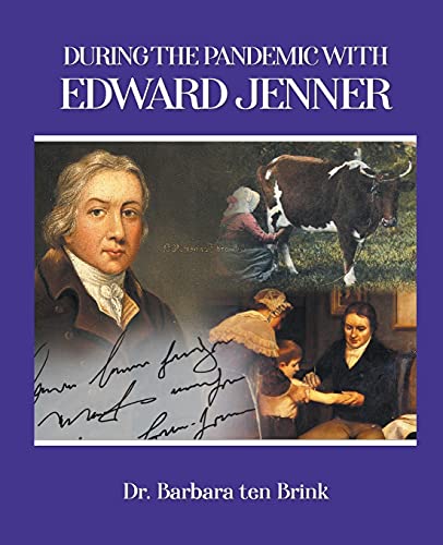 During The Pandemic With Edward Jenner