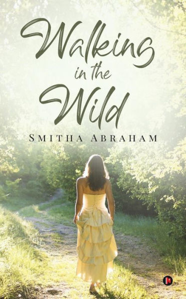 Walking In The Wild