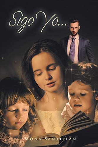 Sigo Yo... (Spanish Edition)