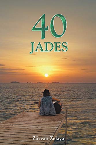 40 Jades (Spanish Edition)