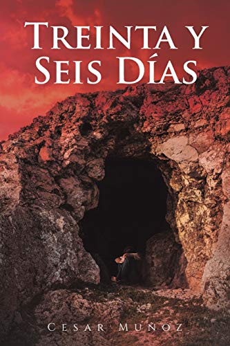 Treinta Y Seis D?¡as (Spanish Edition)