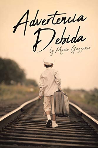 Advertencia Debida (Spanish Edition)