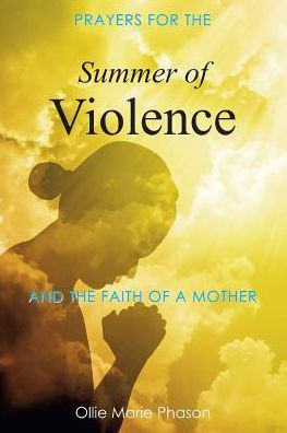 Summer Of Violence