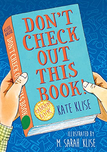 Don't Check Out This Book! - 9781643751900
