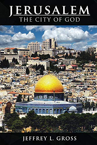 Jerusalem: The City of God - 9781643767413