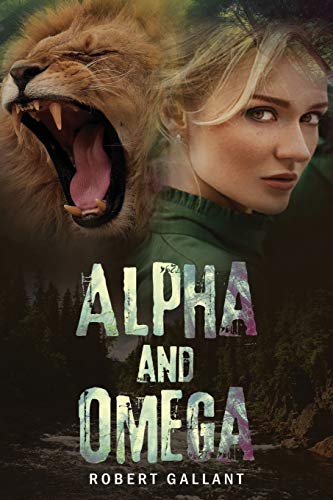 Alpha and Omega - 9781643768793