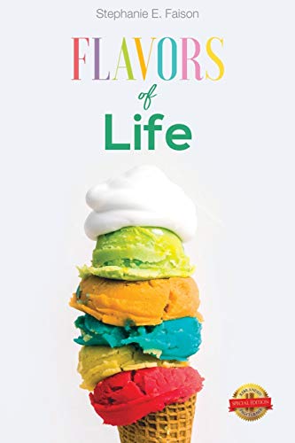 FLAVORS of LIFE - 9781643769370