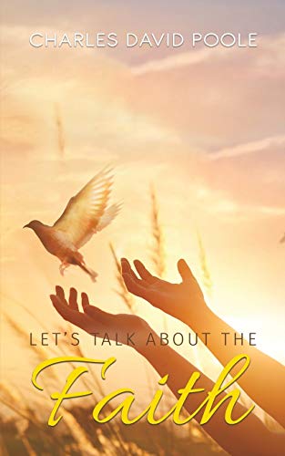 Let's Talk About The Faith
