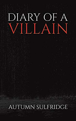 Diary Of A Villain
