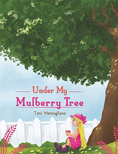 Under My Mulberry Tree - 9781643789941